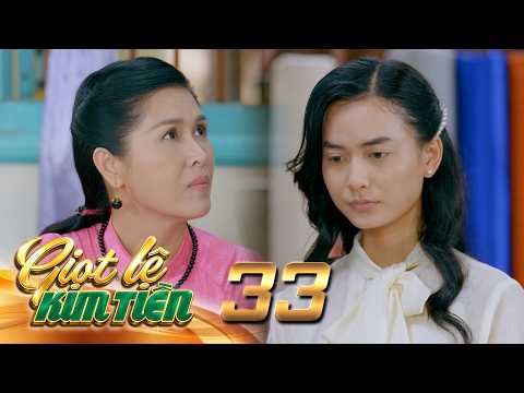 TEARS OF WEALTH - Episode 33[2]: Survival Tips for Working for Mrs. Gam: Turn a Blind Eye!