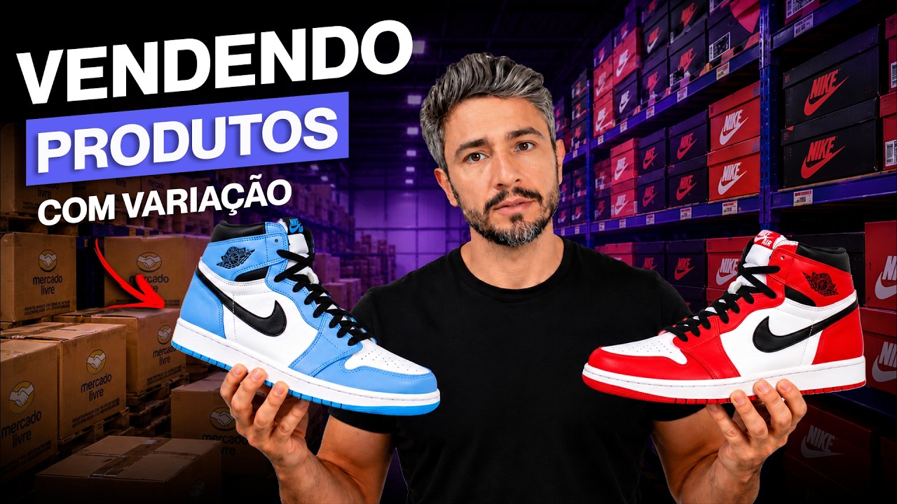 Guia Completo para Vender Produtos com Variação no Mercado Livre