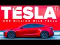 ONE MILLION MILE Tesla | It's Real and It's Incredible