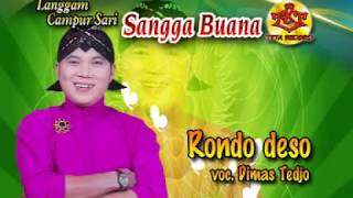 Campursari Sangga Buana-Rondo Deso-Dimas Tedjo