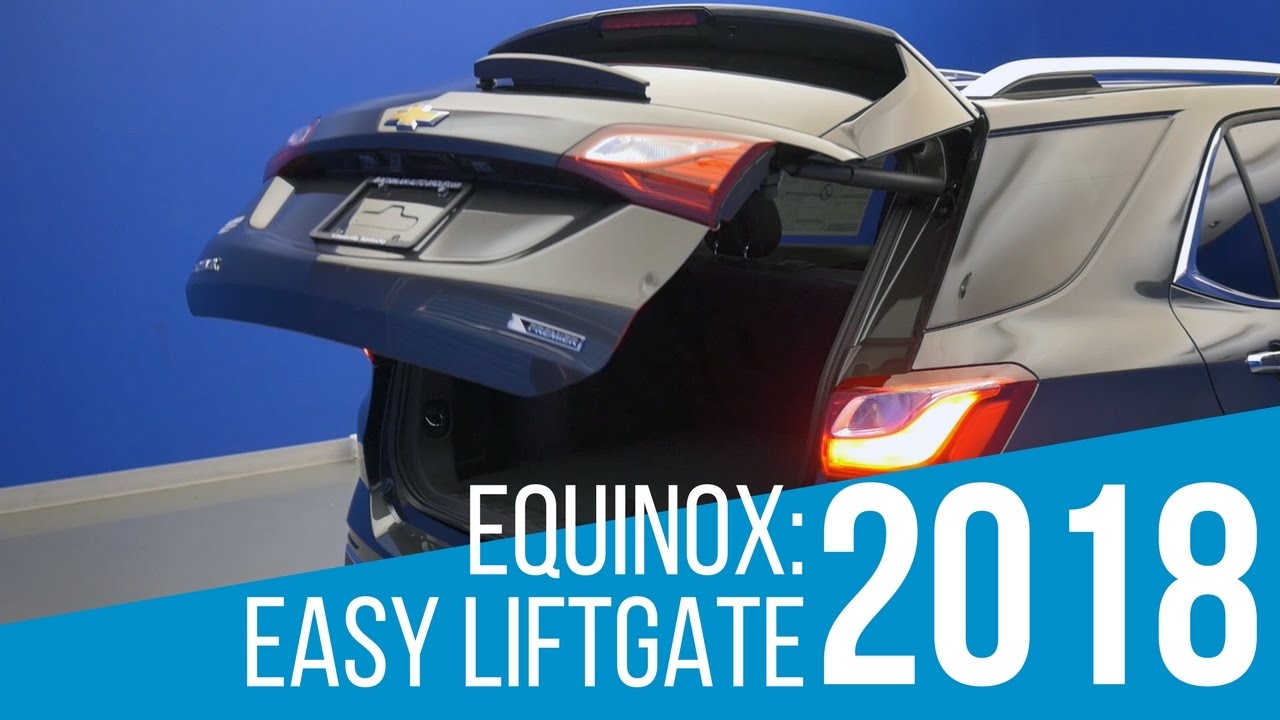 2018 Chevrolet Equinox: Easy Liftgate - YouTube