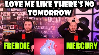 FREDDIE MERCURY - LOVE ME LIKE THERE&#39;S NO TOMORROW | FIRST TIME REACTION