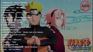 PLAYLIST LAGU NARUTO SHIPPUDEN OP 1 SAMPAI 20 FULL ALBUM TANPA IKLAN NO ADS
