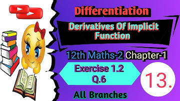 12th Math-2 | Chapter -1 Differentiation | Lecture 13 | Exercise 1.2 | Q.6 | Maharashtra Board |