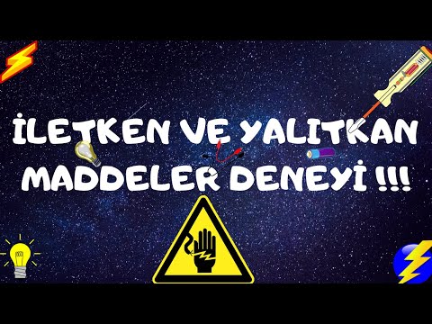 İletken ve Yalıtkan Maddeler Deneyi