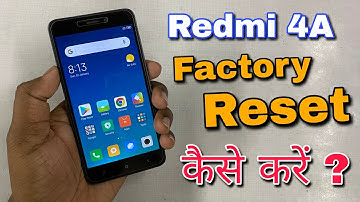 Redmi 4A Factory Reset Kaise Karen I How to Factory Reset Redmi Phone