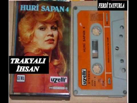 Huri Sapan - Dertsiz Olsam Içer Miyim