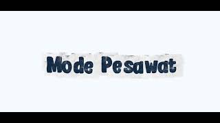 Download Lagu Mode Pesawat - Dandy Barakati (ft.dante nababan) MP3