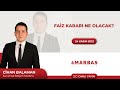 FAİZ KARARI NE OLACAK? GÜNE BAŞLARKEN