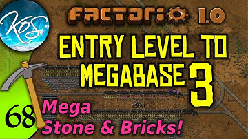 Factorio 1.0 Entry Level to Megabase 3, Ep 68: MEGA STONE & BRICKS - Guide, Tutorial