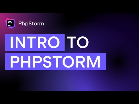 PhpStorm Overview 2022