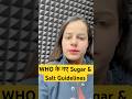 WHO के नए Sugar And Salt Guidelines | UGC NET Home Science Aditi Mam #shortvideo #shorts #ugc