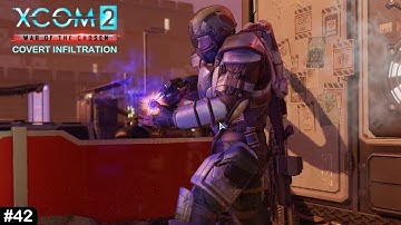 XCOM 2 Covert Infiltration - #42 - Scooping Brains