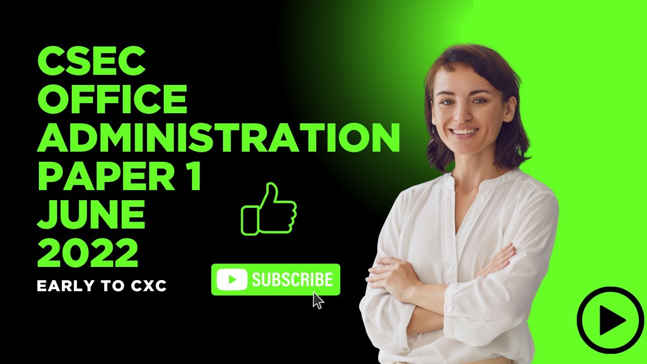CSEC Office Administration June 2022 Paper 1 (OA)