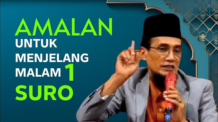 KH. MUKHLASON ROSYID💥 AMALAN UNTUK MENJELANG MALAM SATU SURO