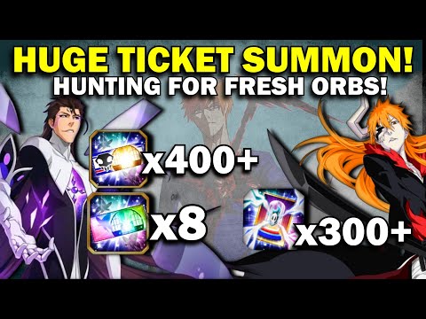 IN THE HUNT FOR NEW ORBS! HUGE TICKET SUMMON! [Bleach Brave Souls]