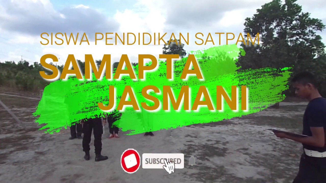 TES SAMAPTA JASMANI SISWA SATPAM
