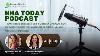 How to Read Food Labels Like a Dietitian (And Outsmart the Grocery Store) with Cassandra Sampson