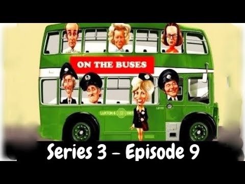 On The Buses Series 3, Episode 9 - Foggy Night(1970)