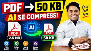 Details Compress PDF Files to 50 KB Using AI | AI Prompt for 50 KB PDF Compression Update