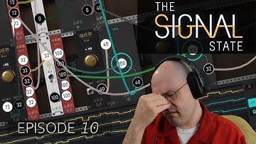 The BROADCAST | The Signal State - 10