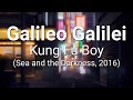 [English lyrics/Sub español] Galileo Galilei - Kung Fu Boy