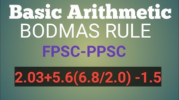 Basic Arithmetic For FPSC PPSC | BODMAS RULE | Mathematics for ppsc fpsc