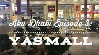 Best of Abu Dhabi Episode 3: Yas Mall Tour Yas Island by HourPhilippines.com