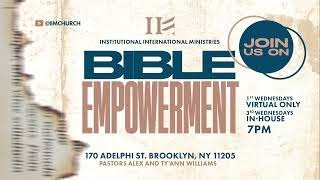 Heartbeat | Bible Empowerment | | Pastor Alex Williams | IIM Church