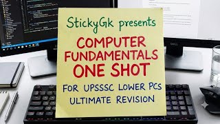 Computer fundamentals ONE SHOT MASTERCLASS 🔥 | Types of computers | StickyGK | printers | GPU