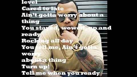 Flo Rida - Tell me when You Ready feat. Future  Lyrics Video