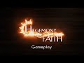 Hegemony of Faith Gameplay