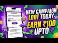INSTANT ₹100 UPI LOOT 🤑 | New Campaign Loot Today | Without Investment #Mrtrickymaster