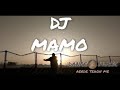 djMAMO - AERDE TEHON ME (fog mix)