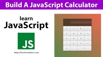 Build A Calculator in 10 Minutes Using JavaScript - Devs Foundation