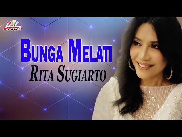 Rita Sugiarto - Bunga Melati (Official Video) class=