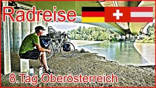 Radreise D-CH-A #8 Oberösterreich