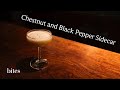 クリームを使わない和栗のカクテル バーテンダー石垣忍 / A cream-free Japanese chestnut cocktail by Japanese bartender