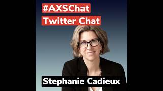 AXSChat with Stephanie Cadieux, Canada’s Chief Accessibility Officer