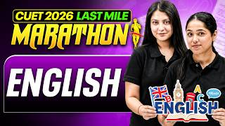 CUET English 2026 One Shot | Complete Syllabus in 1 Video | Vocab + Idioms | Last Mile Marathon