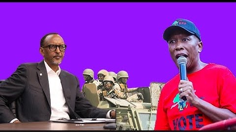 Julius Malema:  Strong Response to Rwanda & Paul Kagame Threats in South Africa