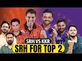 🔴SRH vs KKR: SRH PLAYOFFS HI NAHIN AB TOP 2 DEKH RAHI HAI. KYA KKR LAGAEGI JEET KI HATTRICK?