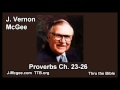 20 Proverbs 23-26 - J Vernon McGee - Thru the Bible