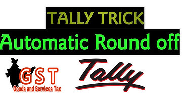 AUTOMATIC ROUND OFF IN TALLY ERP9