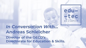 Andreas Schleicher,  Director of the OECD’s Directorate for Education & Skills
