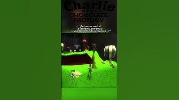 🍭 Charlie and the Chocolate Factory – La aventura dulce en videojuegos