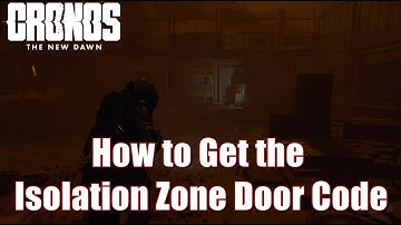 Cronos The New Dawn How to Get the Isolation Zone Door Code - The Steelworks
