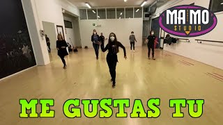 ME GUSTAS TU - Dj Berta | Ballo di gruppo | MA.MO. DANCE
