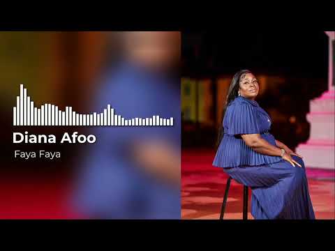 Faya Faya Diana Afoo Ft Mashaya Group Official Audio 