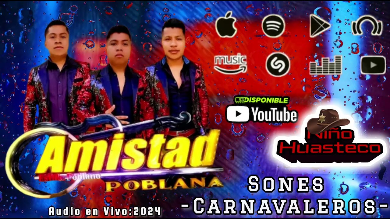 Sones Carnavaleros//Trio Amistad Poblana